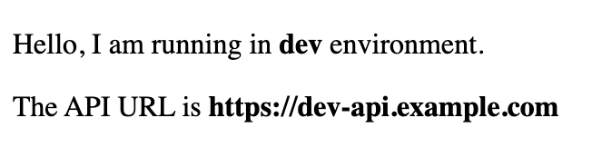 Hello, I am running in dev environment. The API URL is https://dev-api.example.com